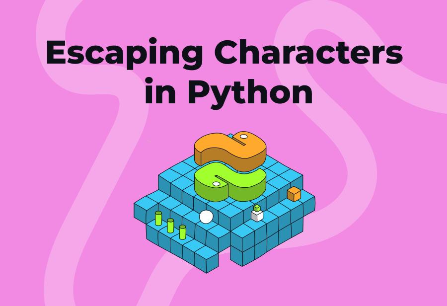 Escaping Characters in Python