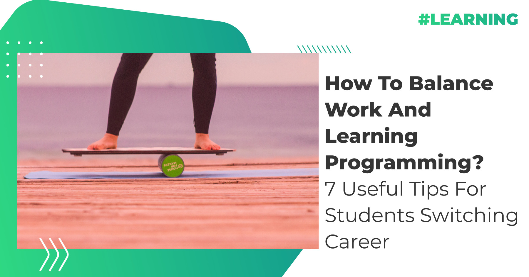 How To Balance Work And Learning Programming? 7 Useful Tips For ...
